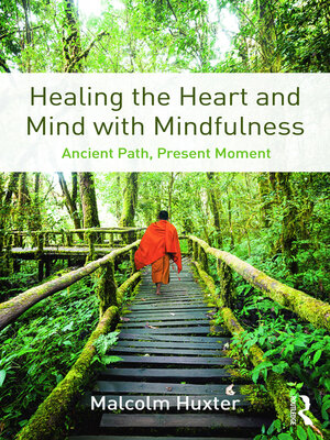 cover image of Healing the Heart and Mind with Mindfulness